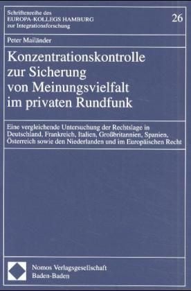 Produktbild: Konzentrationskontrolle zur Sicherung von Meinungsvielfalt im privaten Rundfunk