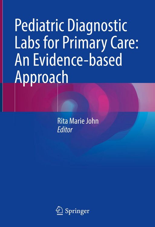 Produktbild: Pediatric Diagnostic Labs for Primary Care: An Evidence-based Approach