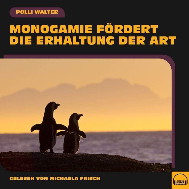 Produktbild: Monogamie f&ouml;rdert die Erhaltung der Art