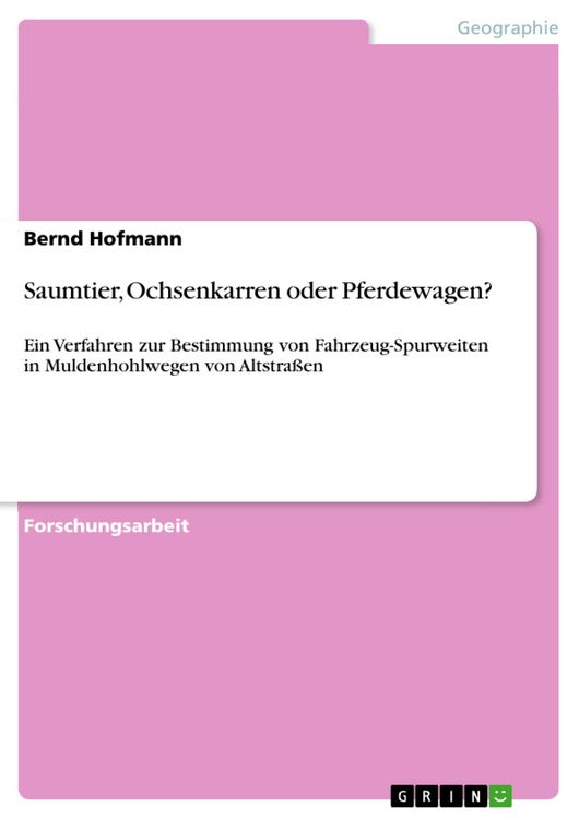 Produktbild: Saumtier, Ochsenkarren oder Pferdewagen?
