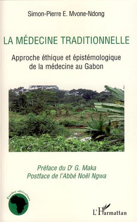Produktbild: La m&eacute;decine traditionnelle