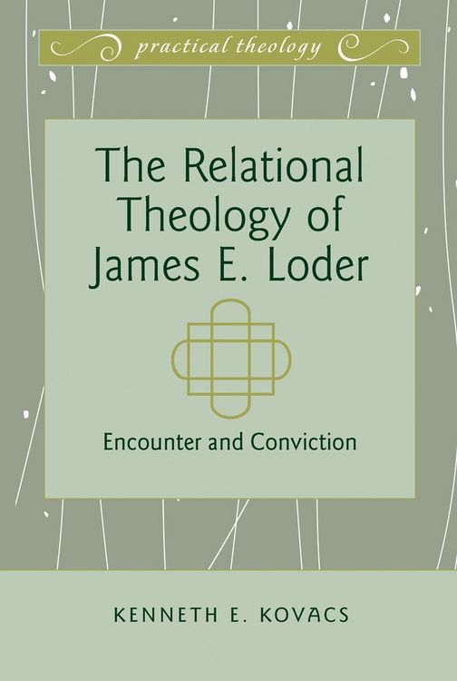 Produktbild: The Relational Theology of James E. Loder