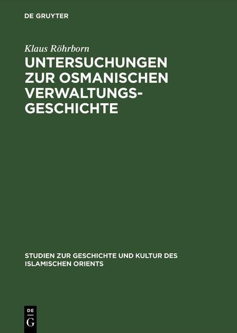 Produktbild: Untersuchungen zur osmanischen Verwaltungsgeschichte
