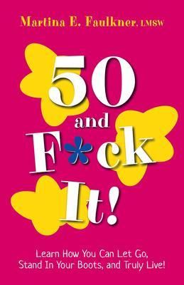 Produktbild: 50 and F*ck It!