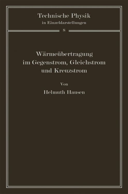 Produktbild: W&auml;rme&uuml;bertragung im Gegenstrom, Gleichstrom und Kreuzstrom