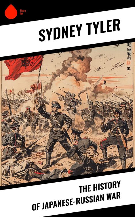Produktbild: The History of Japanese-Russian War