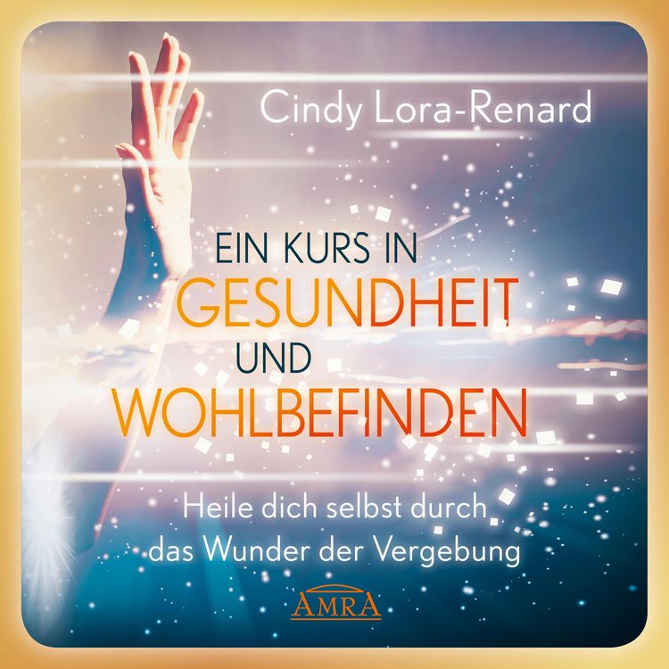 Produktbild: EIN KURS IN GESUNDHEIT UND WOHLBEFINDEN