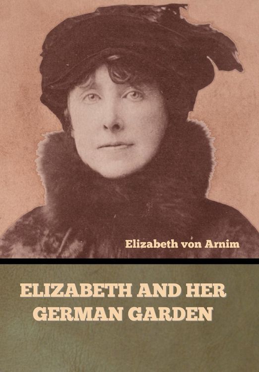 Produktbild: Elizabeth and Her German Garden