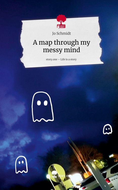 Produktbild: A map through my messy mind. Life is a Story - story.one