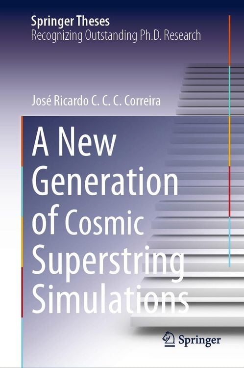 Produktbild: A New Generation of Cosmic Superstring Simulations