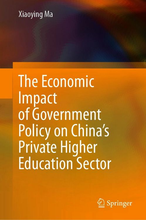 Produktbild: The Economic Impact of Government Policy on China's Private Higher Education Sector
