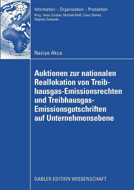 Produktbild: Auktionen zur nationalen Reallokation von Treibhausgas-Emissionsrechten und Treibhausgas-Emissionsgutschriften auf Unternehmensebene