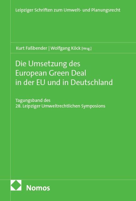 Produktbild: Die Umsetzung des European Green Deal in der EU und in Deutschland