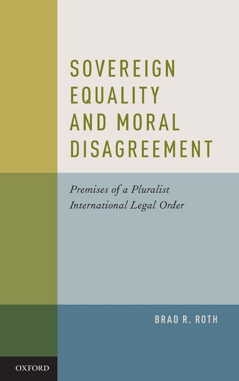 Produktbild: Sovereign Equality and Moral Disagreement