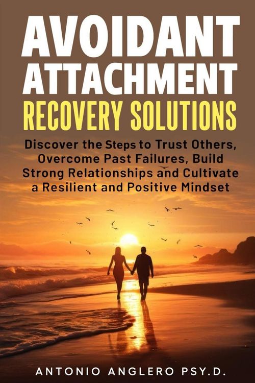 Produktbild: Avoidant Attachment Recovery Solutions
