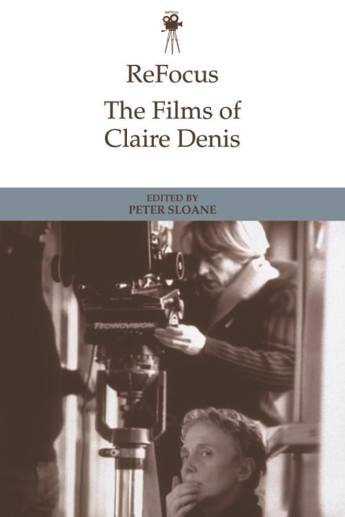 Produktbild: ReFocus: The Films of Claire Denis