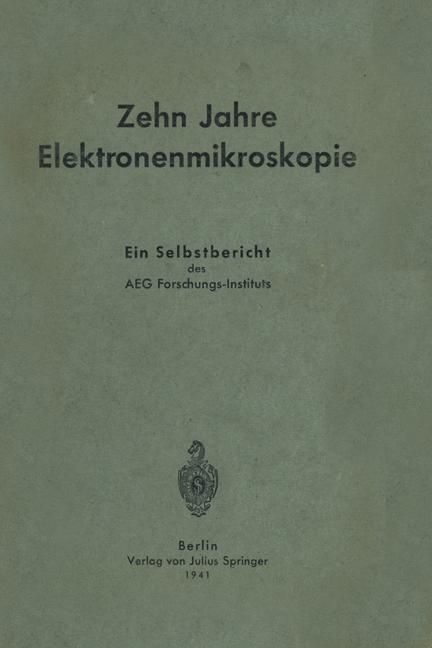 Produktbild: Zehn Jahre Elektronenmikroskopie