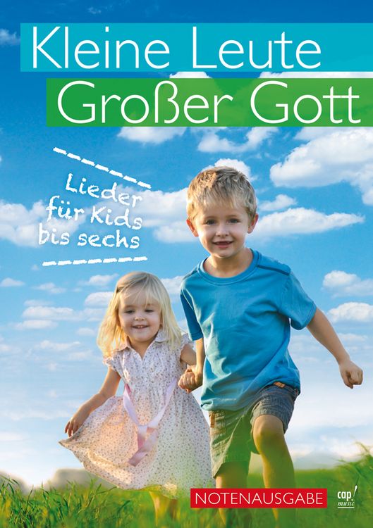 Produktbild: Kleine Leute, gro&szlig;er Gott (Liederbuch)