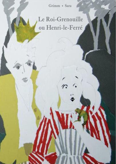 Produktbild: Le roi-grenouille ou Henri-le-Ferr&eacute;