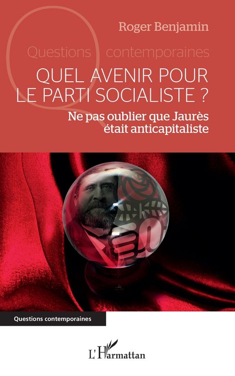 Produktbild: Quel avenir pour le parti socialiste ?