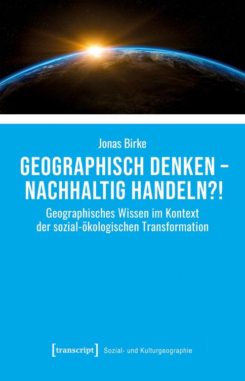 Produktbild: Geographisch denken - nachhaltig handeln?!