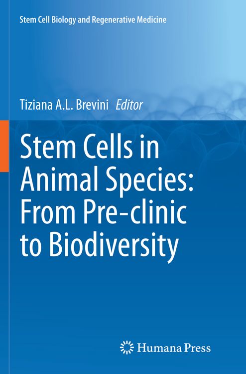 Produktbild: Stem Cells in Animal Species: From Pre-clinic to Biodiversity