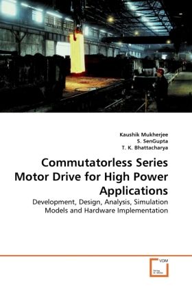 Produktbild: Mukherjee, K: Commutatorless Series Motor Drive for High Pow