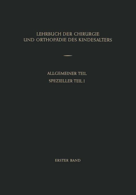 Produktbild: Lehrbuch der Chirurgie und Orthop&auml;die des Kindesalters