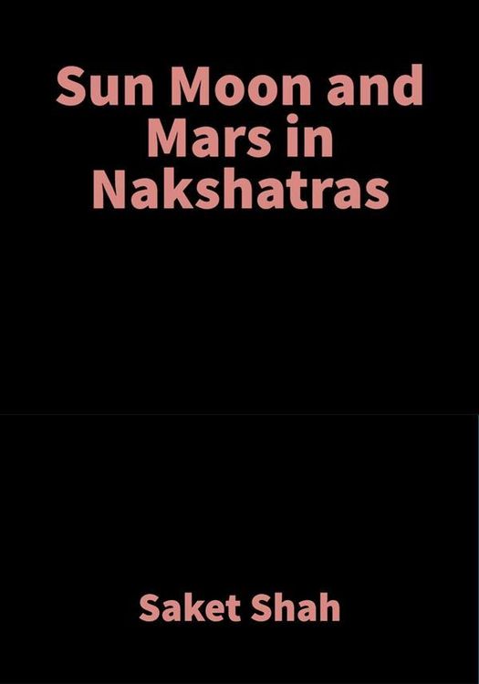 Produktbild: Sun Moon and Mars in Nakshatras