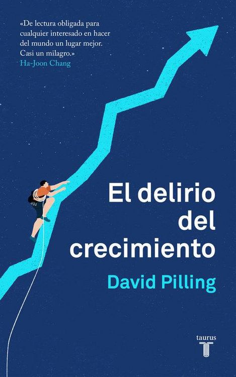 Produktbild: El delirio del crecimiento