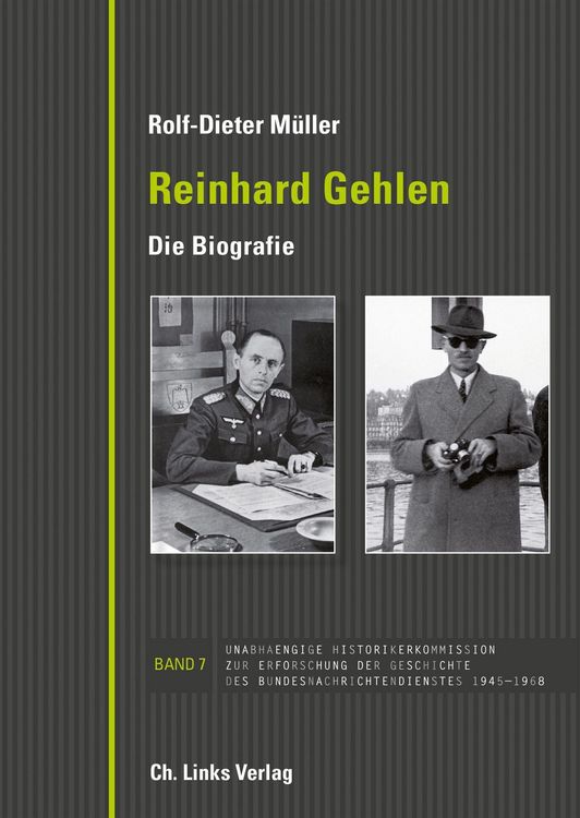 Produktbild: Reinhard Gehlen. Geheimdienstchef im Hintergrund der Bonner Republik