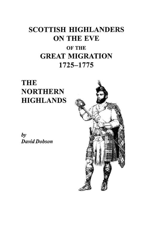 Produktbild: Scottish Highlanders on the Eve of the Great Migration, 1725-1775