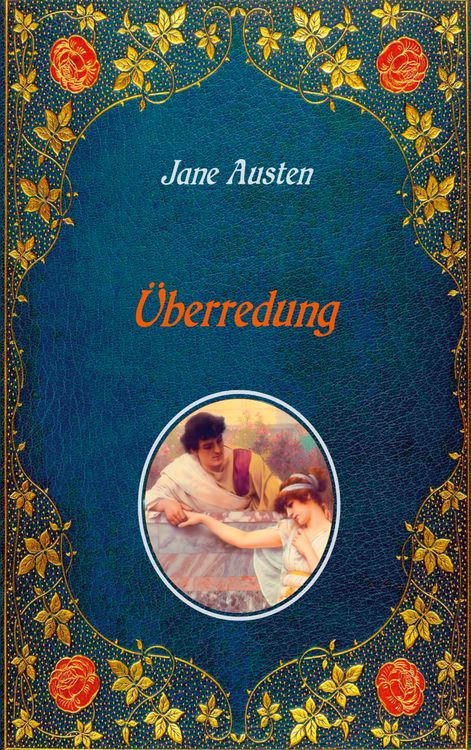 Produktbild: &Uuml;berredung. Mit Illustrationen von Hugh Thomson.