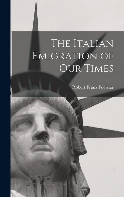 Produktbild: The Italian Emigration of Our Times