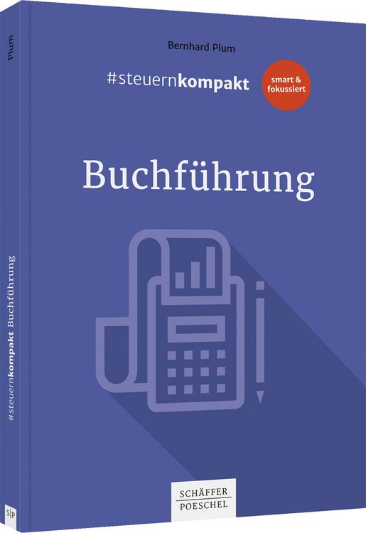 Produktbild: #steuernkompakt Buchf&uuml;hrung