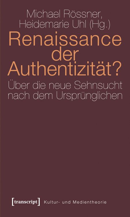 Produktbild: Renaissance der Authentizit&auml;t?