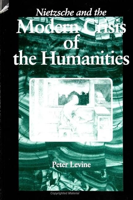 Produktbild: Nietzsche and the Modern Crisis of the Humanities
