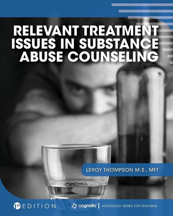 Produktbild: Relevant Treatment Issues in Substance Abuse Counseling