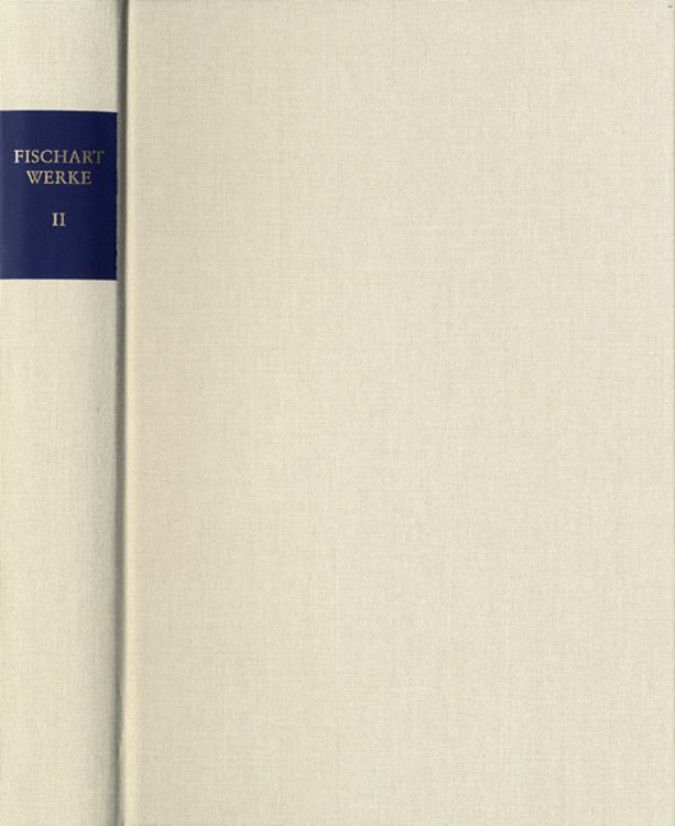 Produktbild: Johann Fischart: S&auml;mtliche Werke / Band II: Eulenspiegel reimenweis