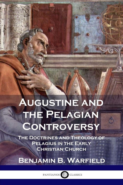 Produktbild: Augustine and the Pelagian Controversy