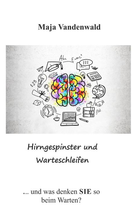 Produktbild: Hirngespinster und Warteschleifen