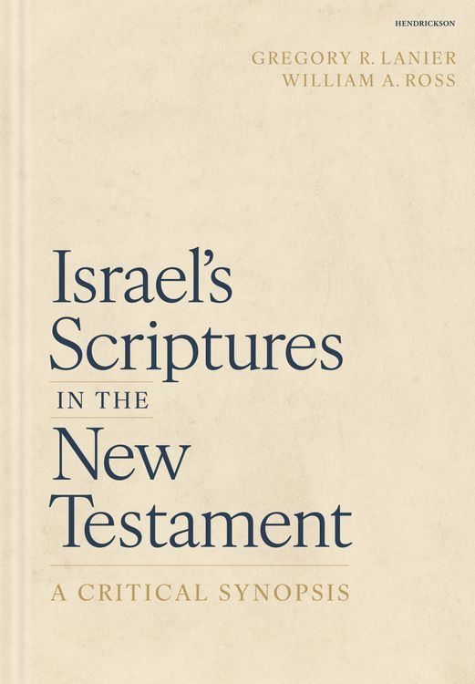 Produktbild: Israel's Scriptures in the New Testament: A Critical Synopsis