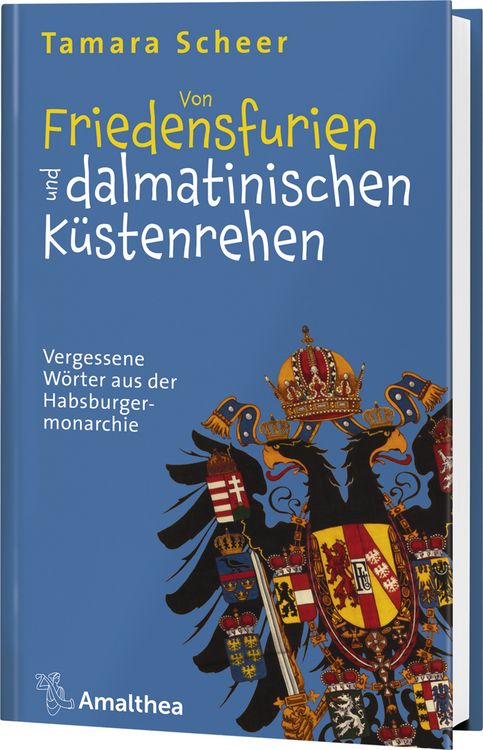 Produktbild: Von Friedensfurien und dalmatinischen K&uuml;stenrehen