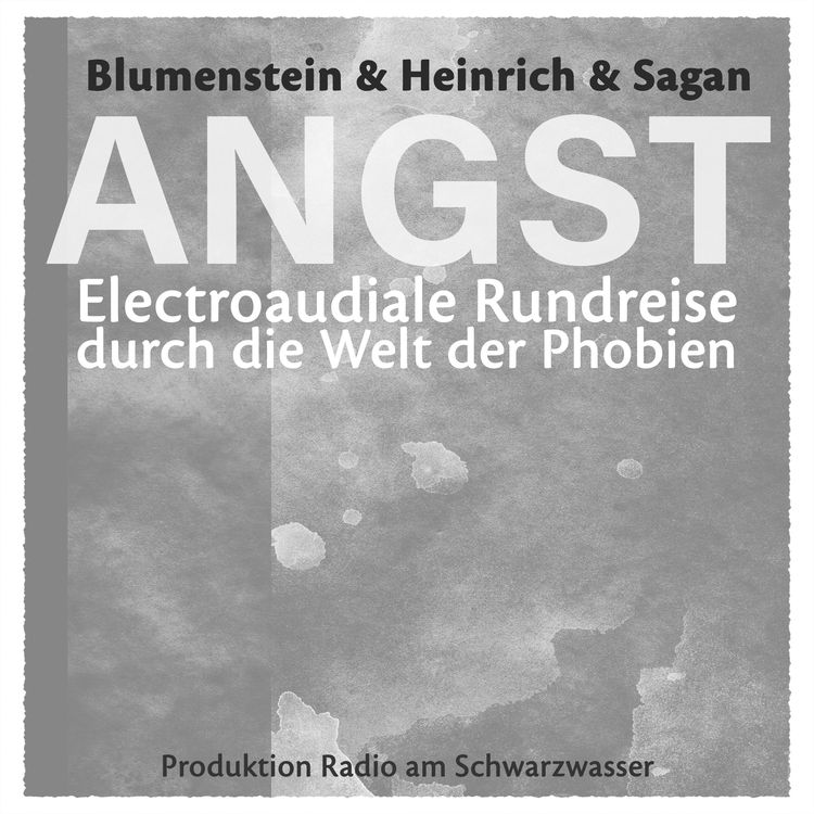 Produktbild: ANGST - Electroaudiale Rundreise durch die Welt der Phobien
