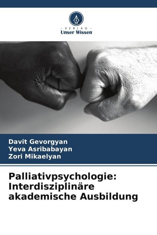 Produktbild: Palliativpsychologie: Interdisziplin&auml;re akademische Ausbildung