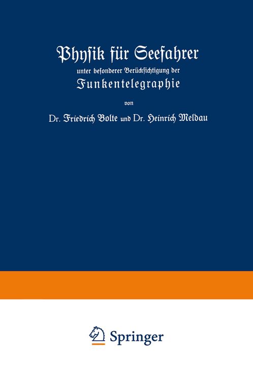 Produktbild: Physik f&uuml;r Seefahrer unter besonderer Ber&uuml;cksichtigung der Funkentelegraphie