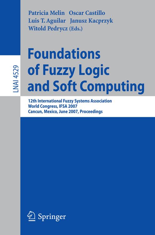 Produktbild: Foundations of Fuzzy Logic and Soft Computing