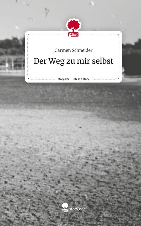 Produktbild: Der Weg zu mir selbst. Life is a Story - story.one