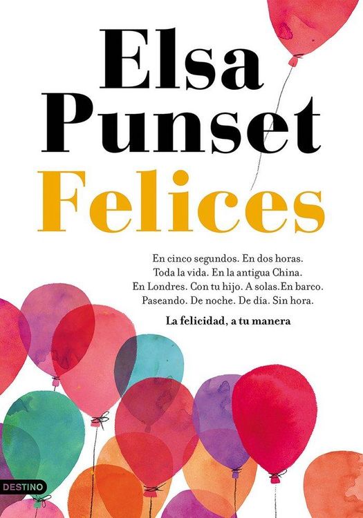 Produktbild: Felices : la felicidad, a tu manera