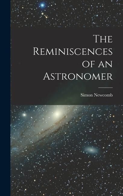 Produktbild: The Reminiscences of an Astronomer